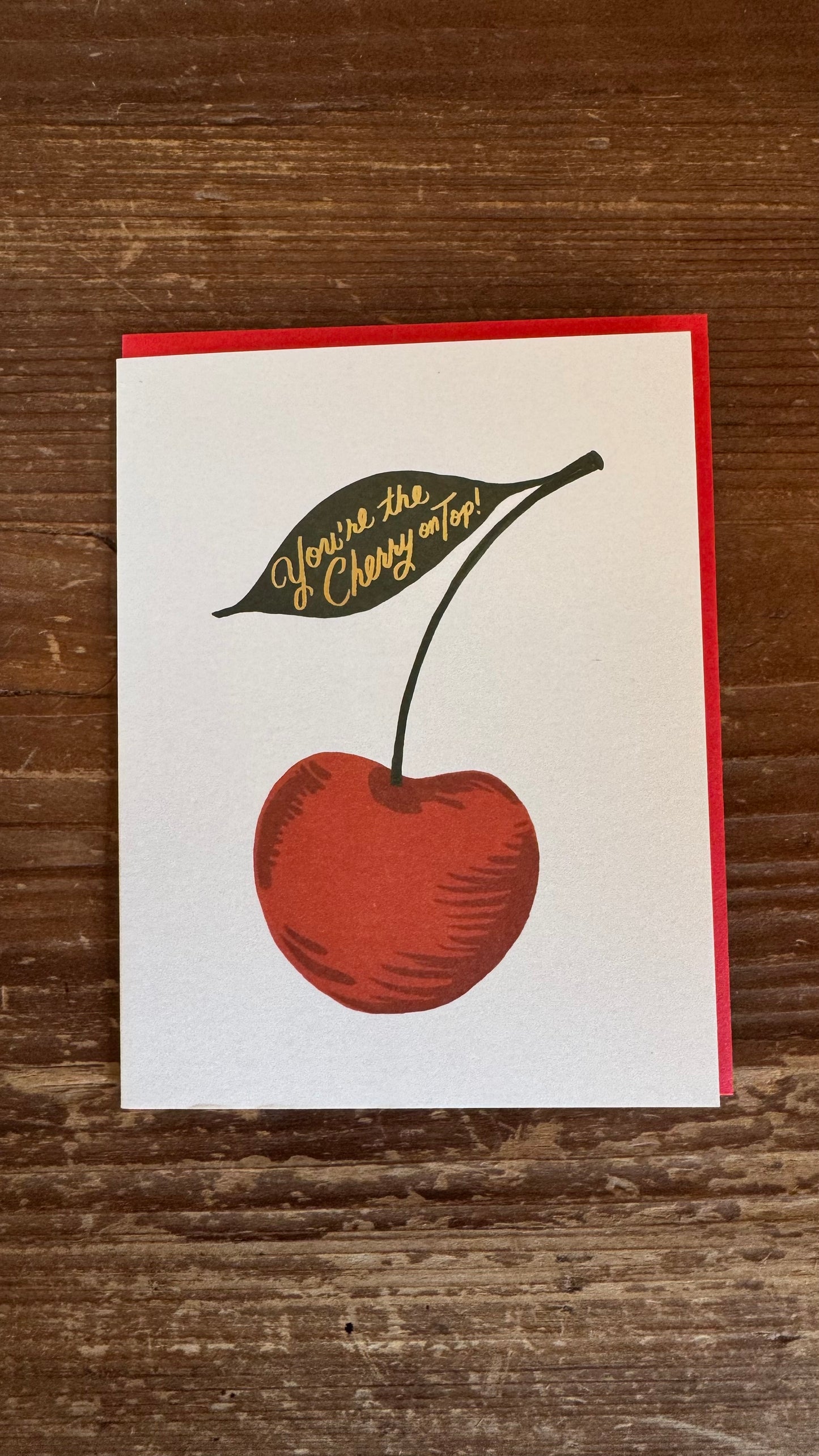 You’re the Cherry On Top Card