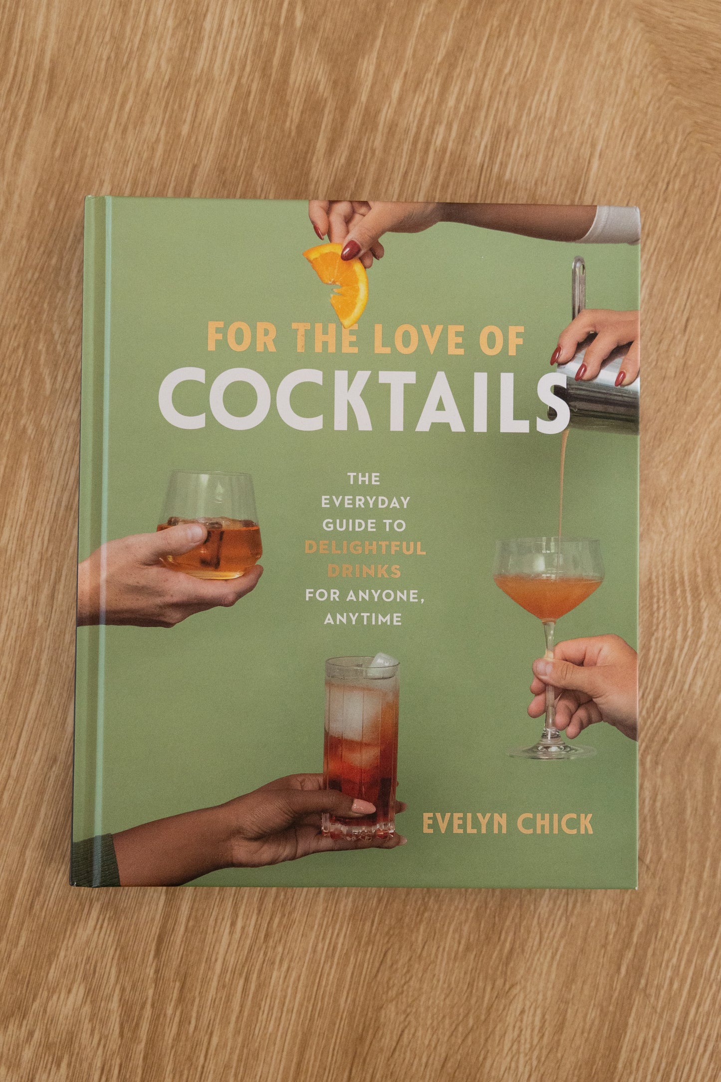For The Love of Cocktails Book