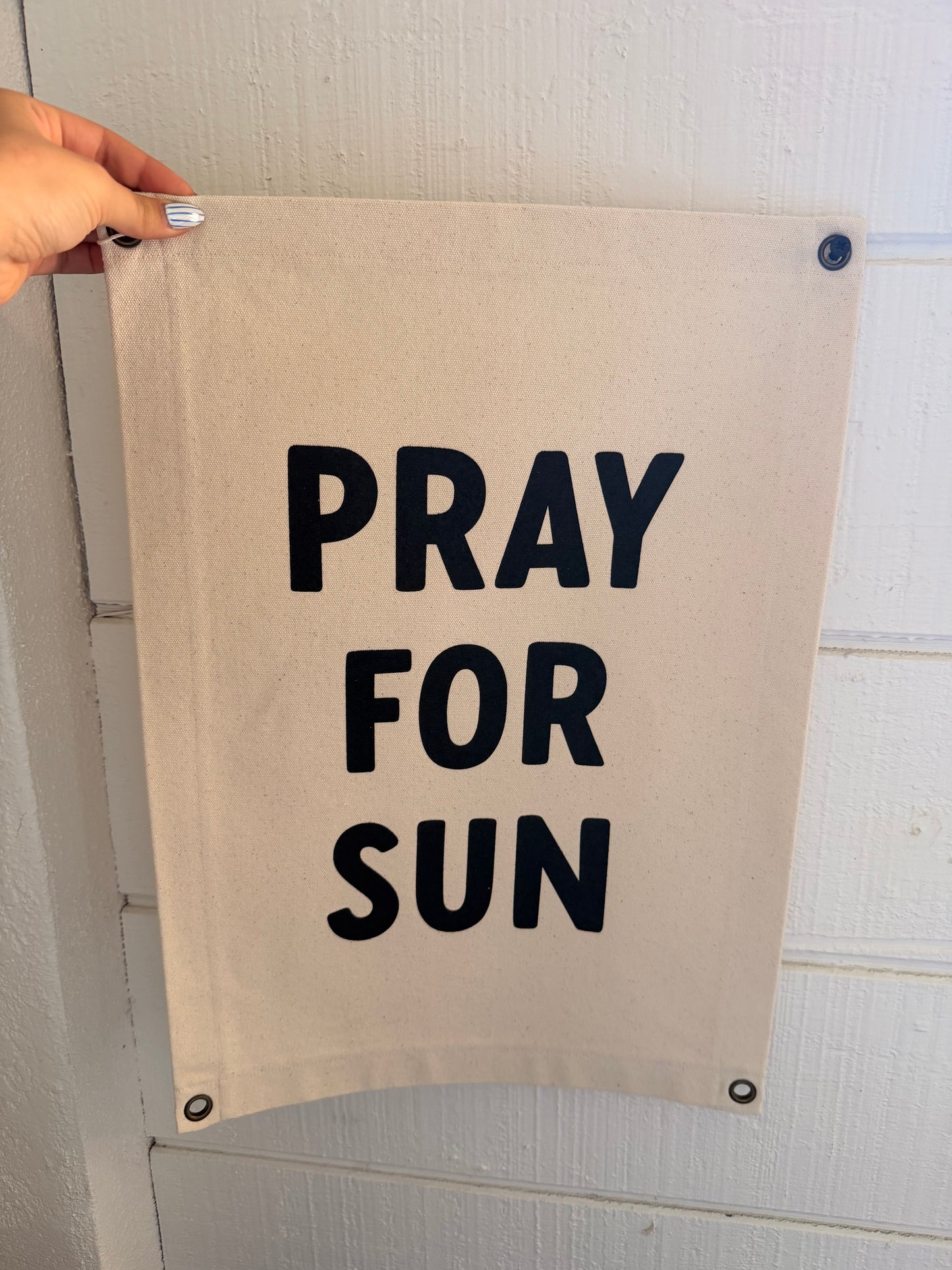 Pray for Sun Canvas Banner